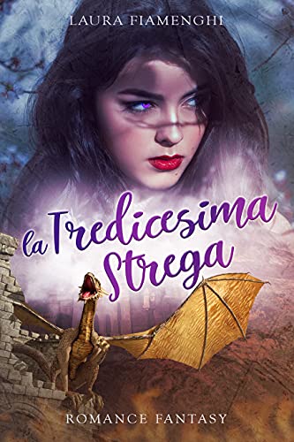 La Tredicesima Strega (Le Streghe di Villacorta #4)