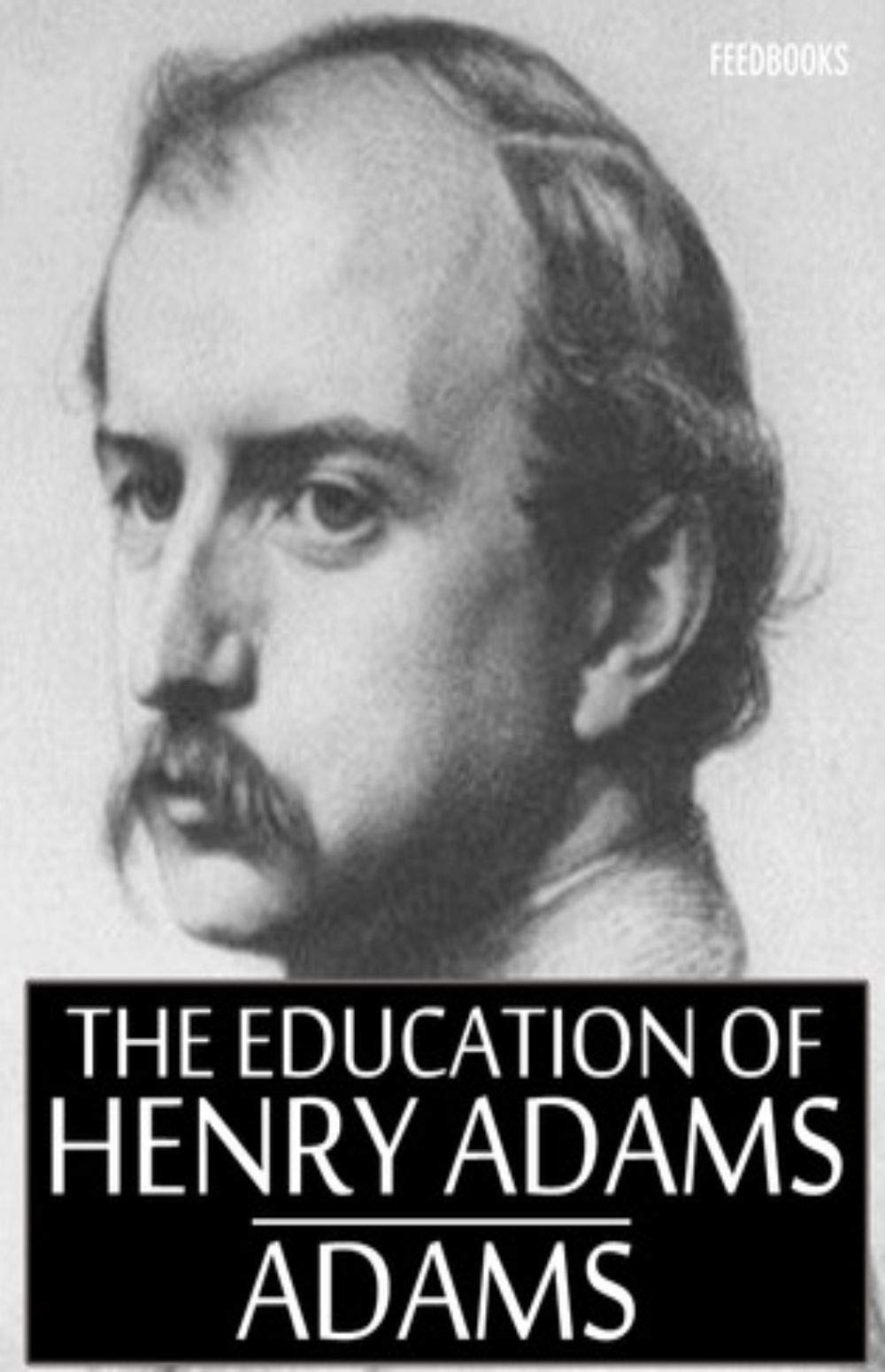 The Education of Henry Adams