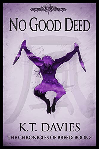 No Good Deed (The Chronicles of Breed, #5)