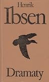 Henrik Ibsen - Dramaty wybrane