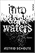 Into Dark Waters