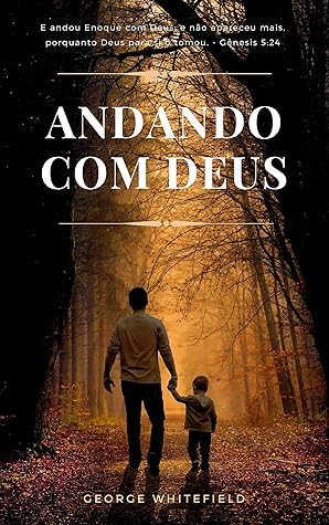 Andando com Deus (Mensagens de Esperança em tempos de crise Livro 5)