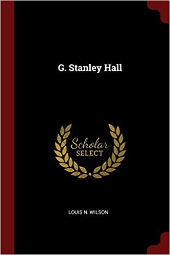 G. Stanley Hall