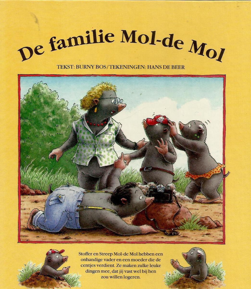 De familie mol de mol (Hardcover)