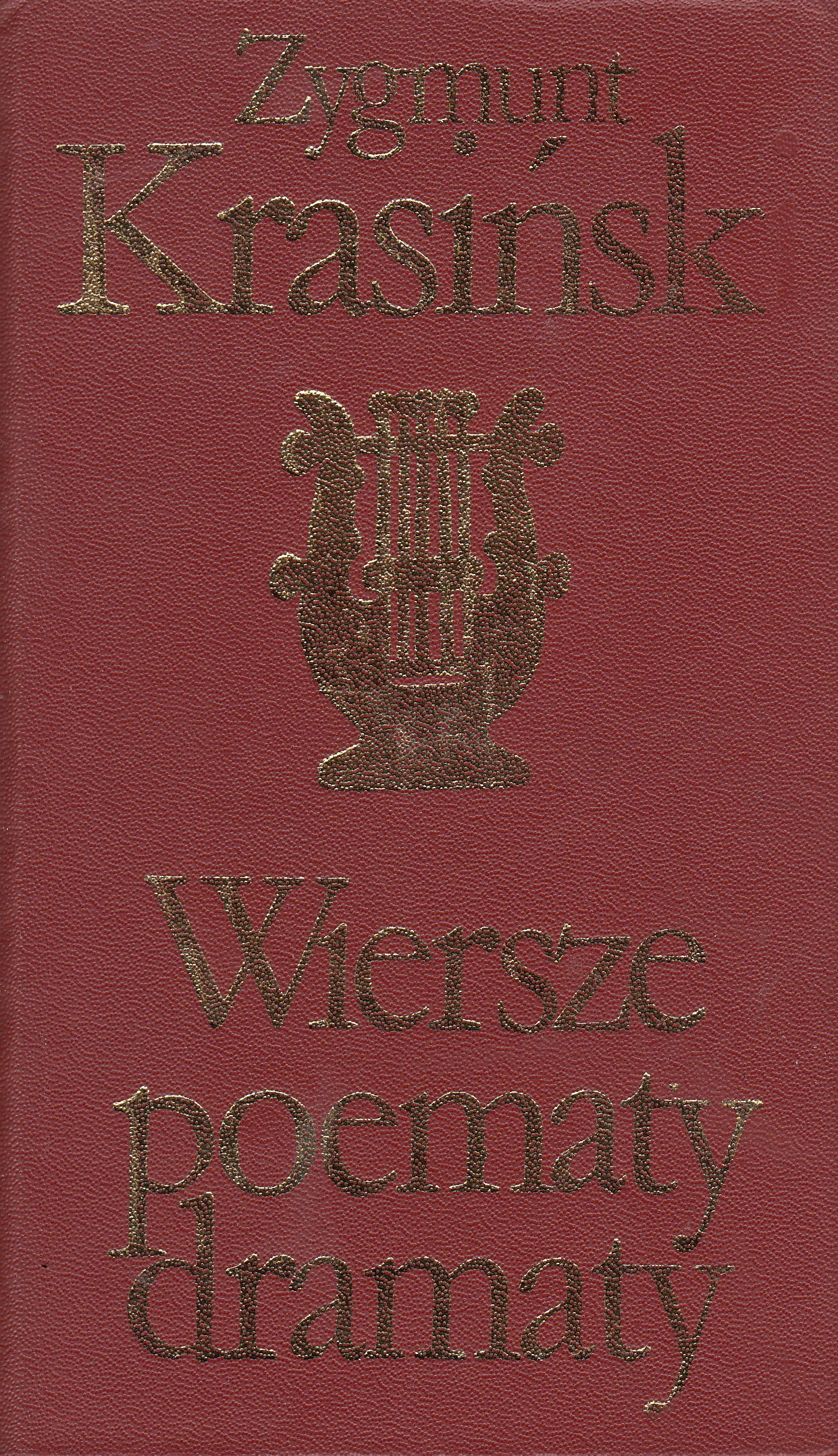 Wiersze, poematy, dramaty (Biblioteka klasyki polskiej i obcej)