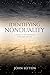 Identifying Nonduality: A Guide to Recognizing Our True Nature