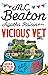 The Vicious Vet (Agatha Raisin, #2)