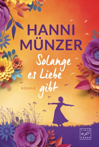 Solange es Liebe gibt (Schmetterlinge, #1)