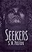 Seekers (Seekers, #1)