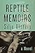 Reptile Memoirs