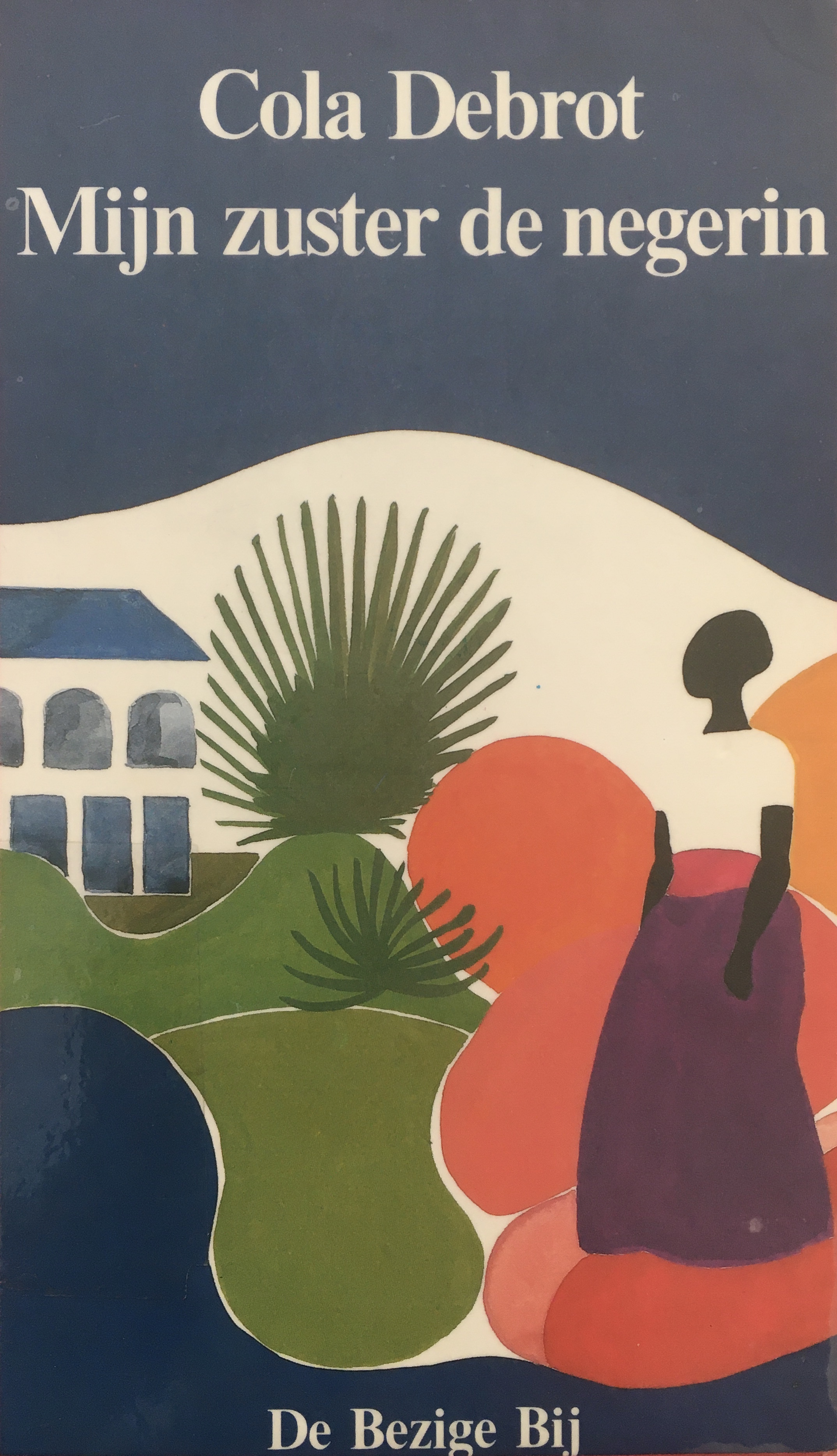 Mijn zuster de negerin