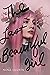 The Last Beautiful Girl