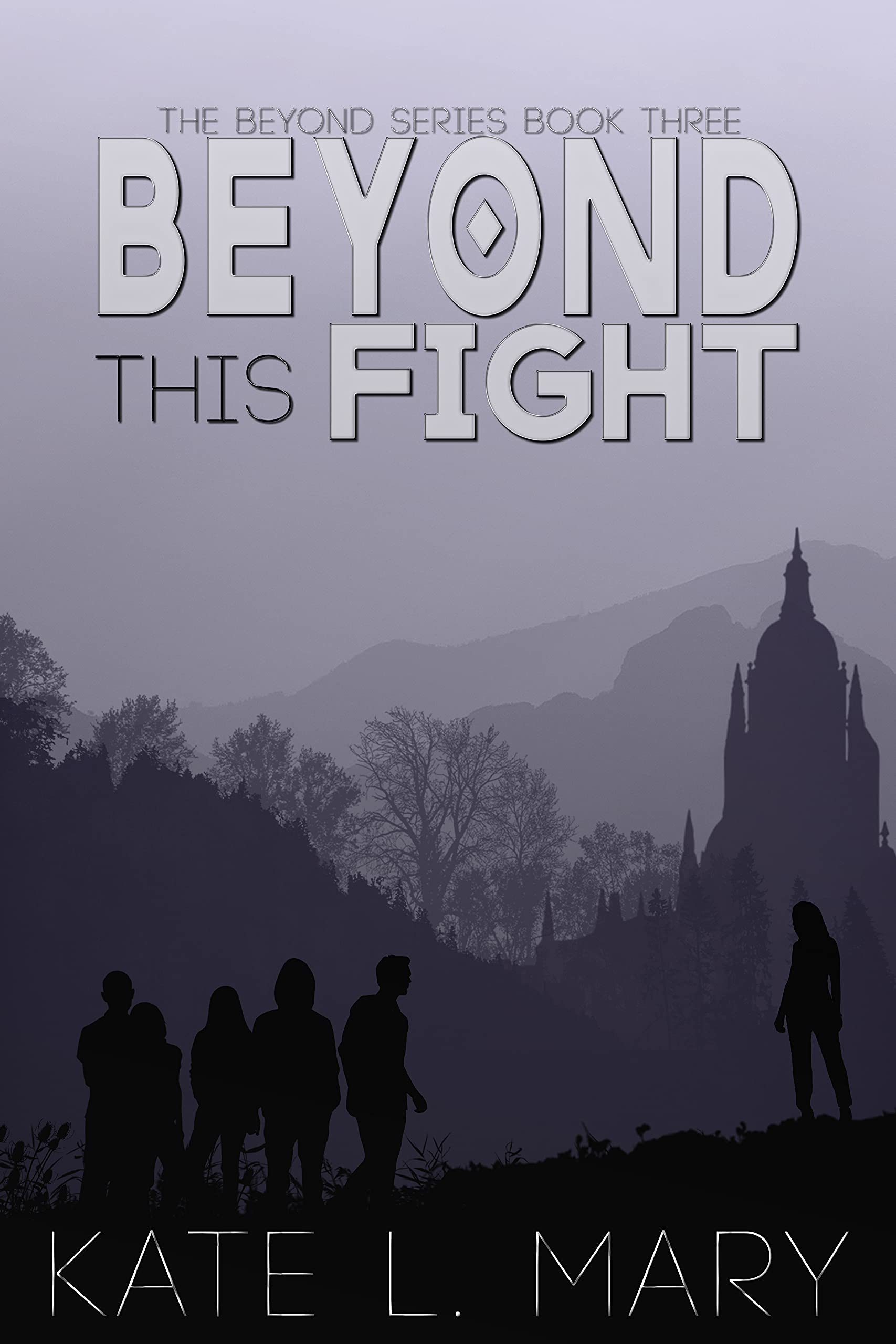 Beyond This Fight (The Beyond #3)