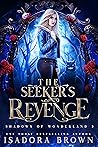 The Seeker's Revenge