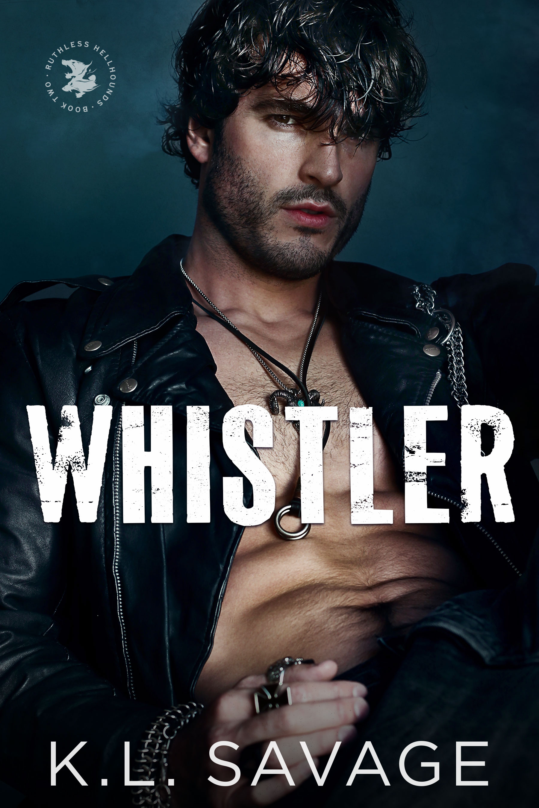 Whistler (Ruthless Hellhound, #2)