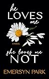 He Loves Me, She ...