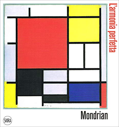 Mondrian: L'armonia perfetta