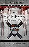 Book cover for The Horror Collection: Extreme Edition
