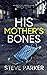 His Mother's Bones (Paterson & Clocks #7)