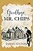 Goodbye, Mr. Chips by James Hilton