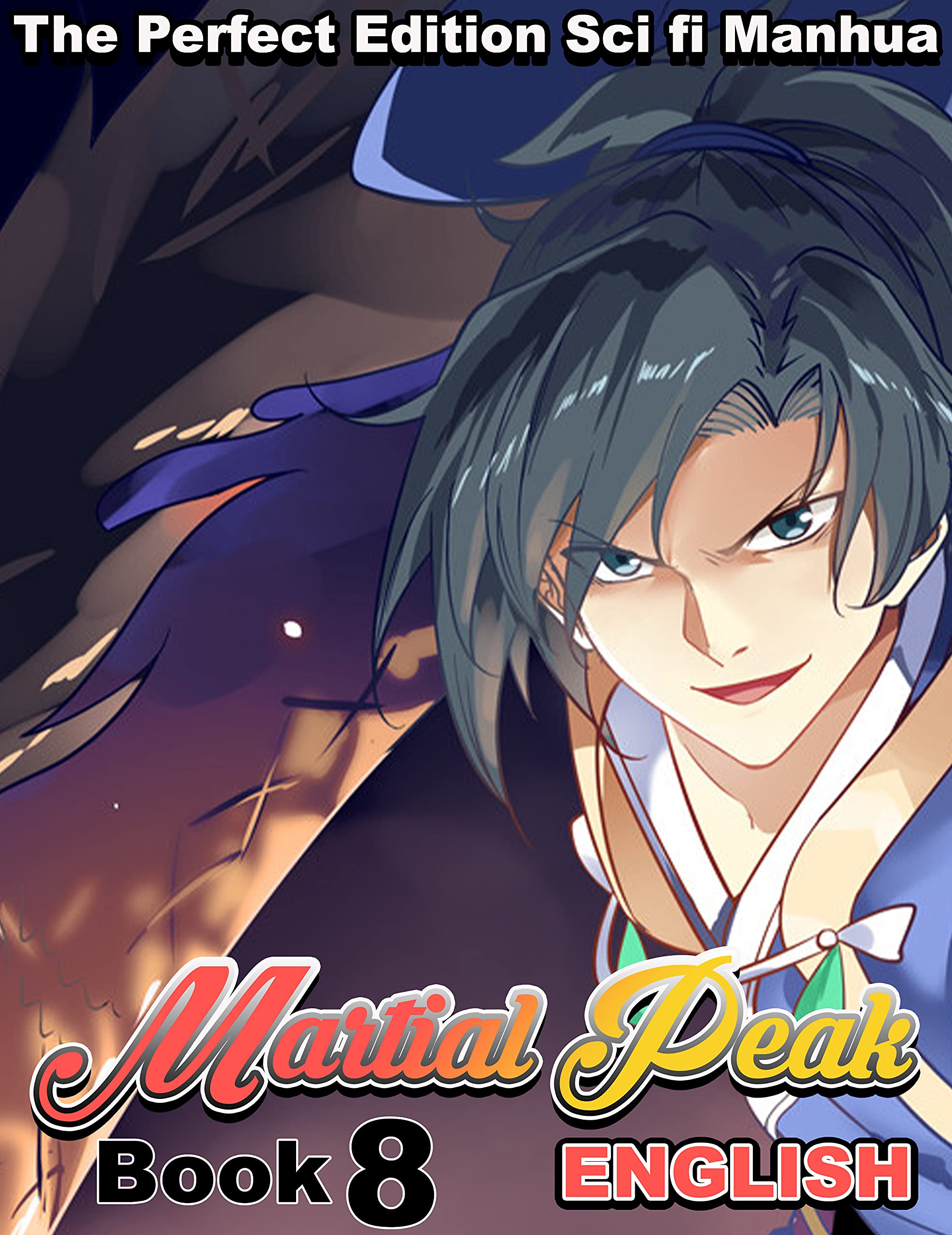 Manhua Yang Kai Martial-Peak: New Series Book 8 (Kindle Edition)