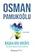 Başka Bir Hikaye - Herkese Yaşam Üzerine Notlar