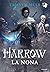 Harrow La Nona (The Locked Tomb, #2)