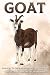 Goat: Fun Facts on Farm Ani...
