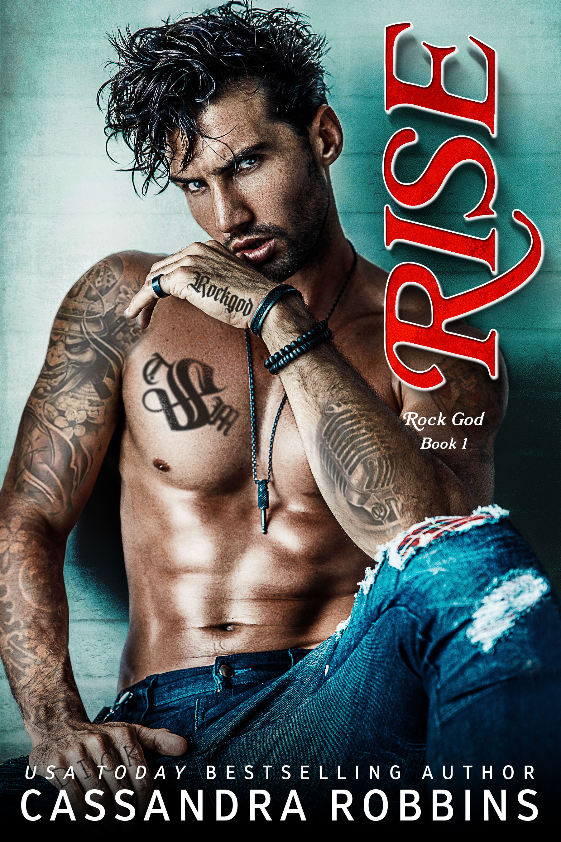 Rise (Rock God, #1)