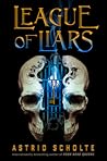 League of Liars by Astrid Scholte