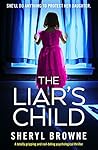 The Liar's Child by Sheryl Browne