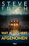 Wat je ons hebt afgenomen by Steve Frech