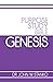 Purpose Study Bible: Genesis
