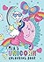 Mia's Unicorn Colouring Book