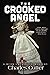 The Crooked Angel: A Burr L...