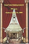 That's Entertainment: 100 Years of Chelsea Lodge: No. 3098