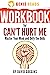 Workbook for Can't Hurt Me ...
