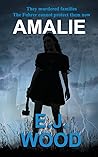 Amalie by E.J. Wood