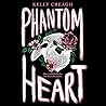 Phantom Heart (Phantom Heart, #1)