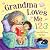 Grandma Loves Me 123 - Chil...