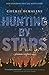 Hunting by Stars by Cherie Dimaline Hunting by Stars by Cherie Dimaline
