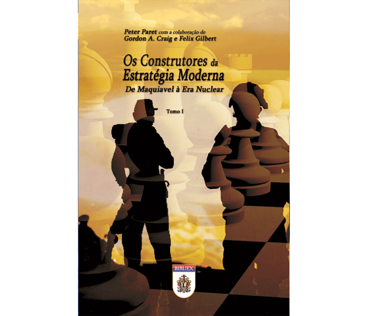 Os Construtores da Estratégia Moderna (Paperback)