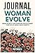 Journal for Woman Evolve: B...