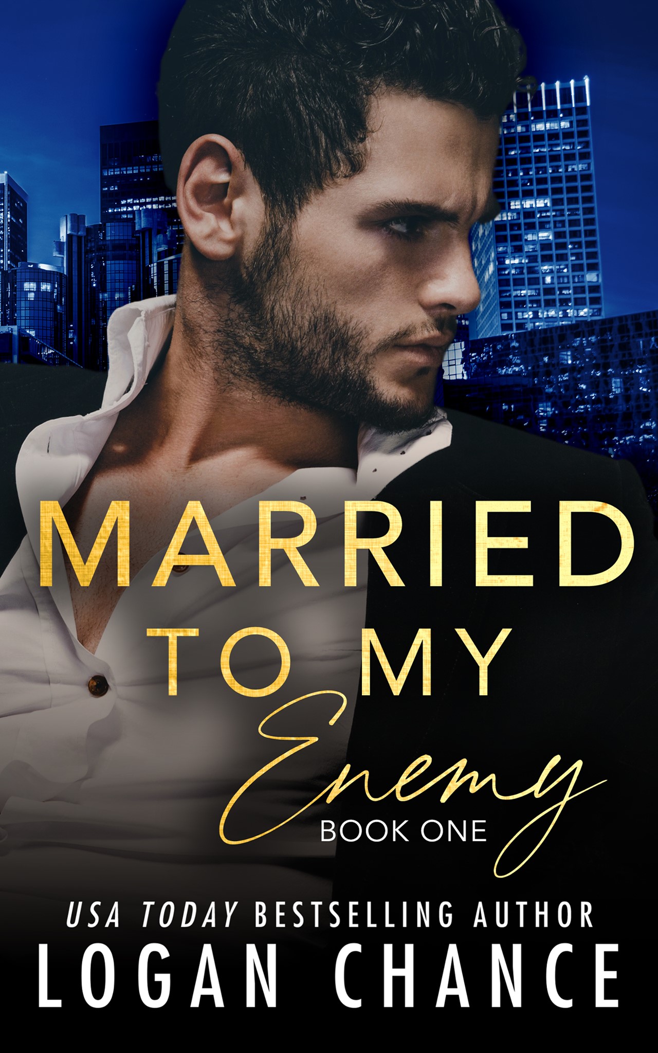 Married to My Enemy, Book One (Taken, #2)