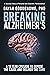 Breaking Alzheimer’s: A 15 ...