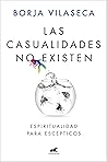 Las casualidades ...