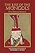 The Rise of the Mongols: Fi...