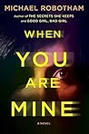 When You Are Mine