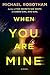 When You Are Mine