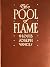 The Pool of Flame